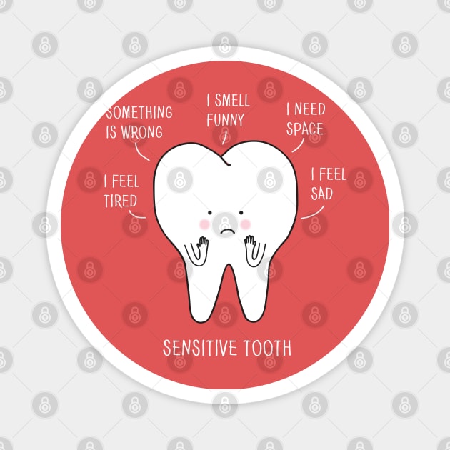 sensitive tooth Magnet by milkyprint